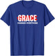 Grace Changes Everything - Jesus Christian God Faith Church T-Shirt - T-Shirt | Royal
