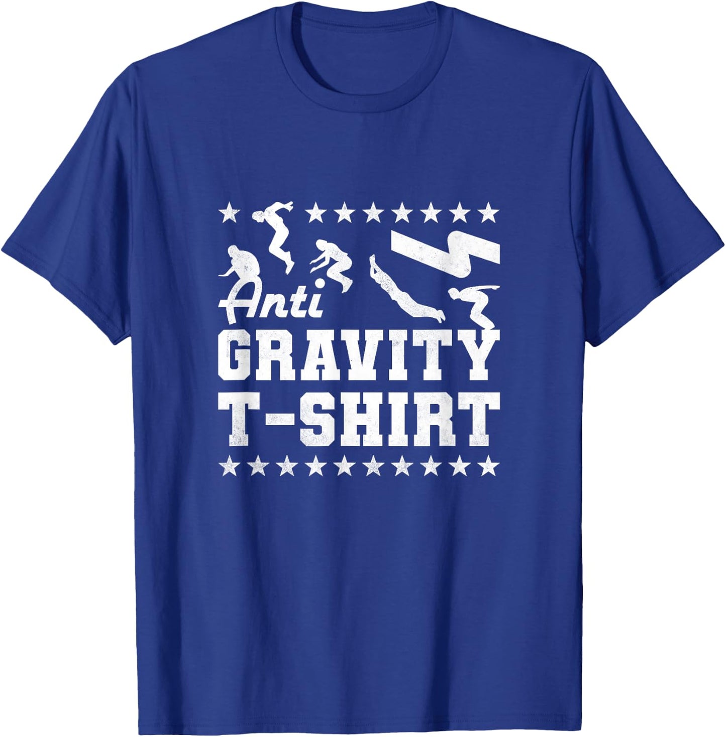 Anti Gravity , Parkour T-Shirt - T-Shirt | Royal
