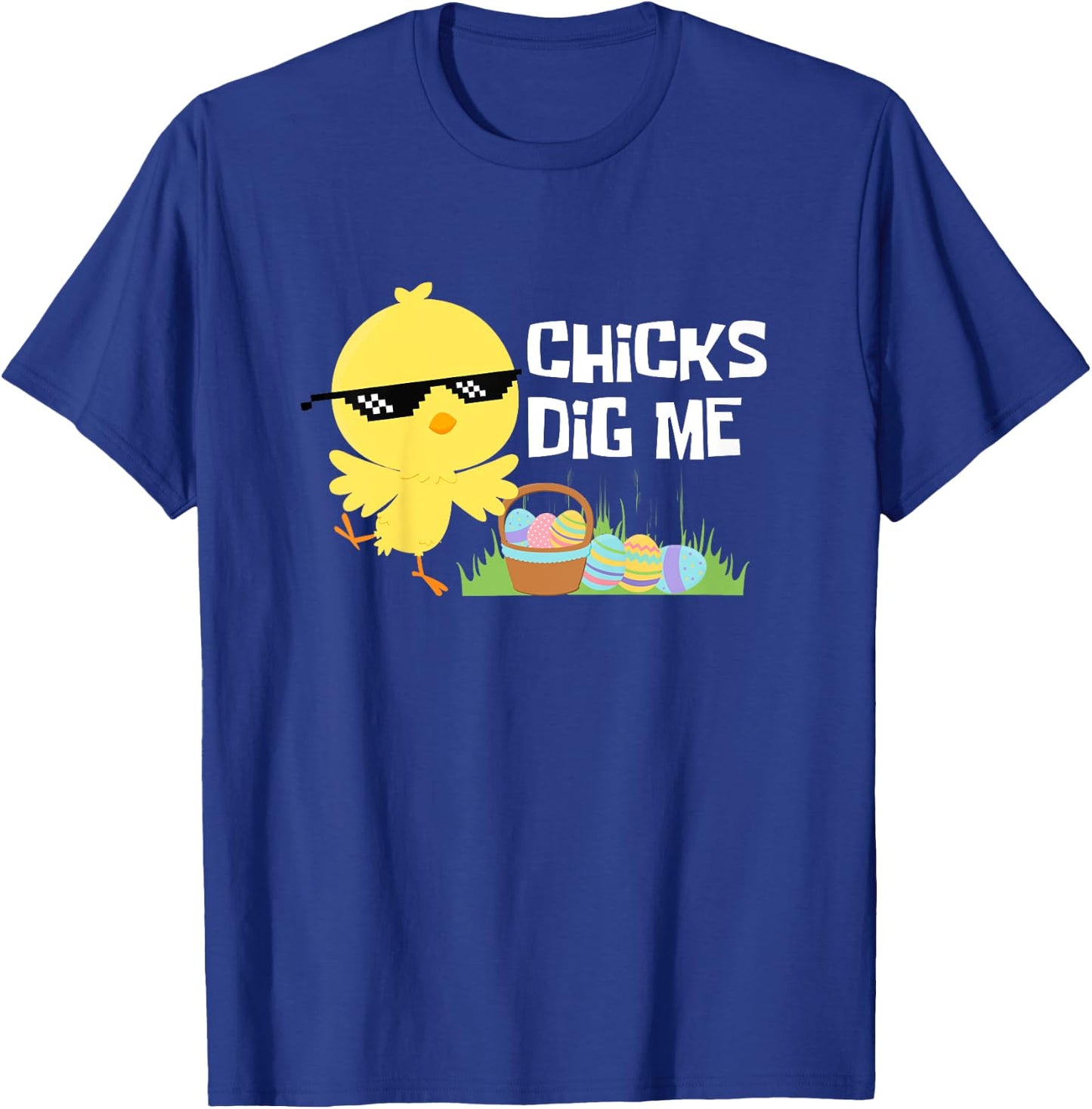 Kids CHICKS DIG ME Funny Easter Joke Egg Basket Cute Toddler Boys T-Shirt - T-Shirt | Royal