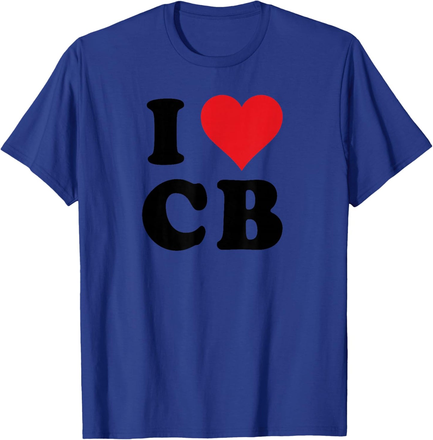 I Heart CB Initials I Love C.B. First And Last Name C B T-Shirt - T-Shirt | Royal