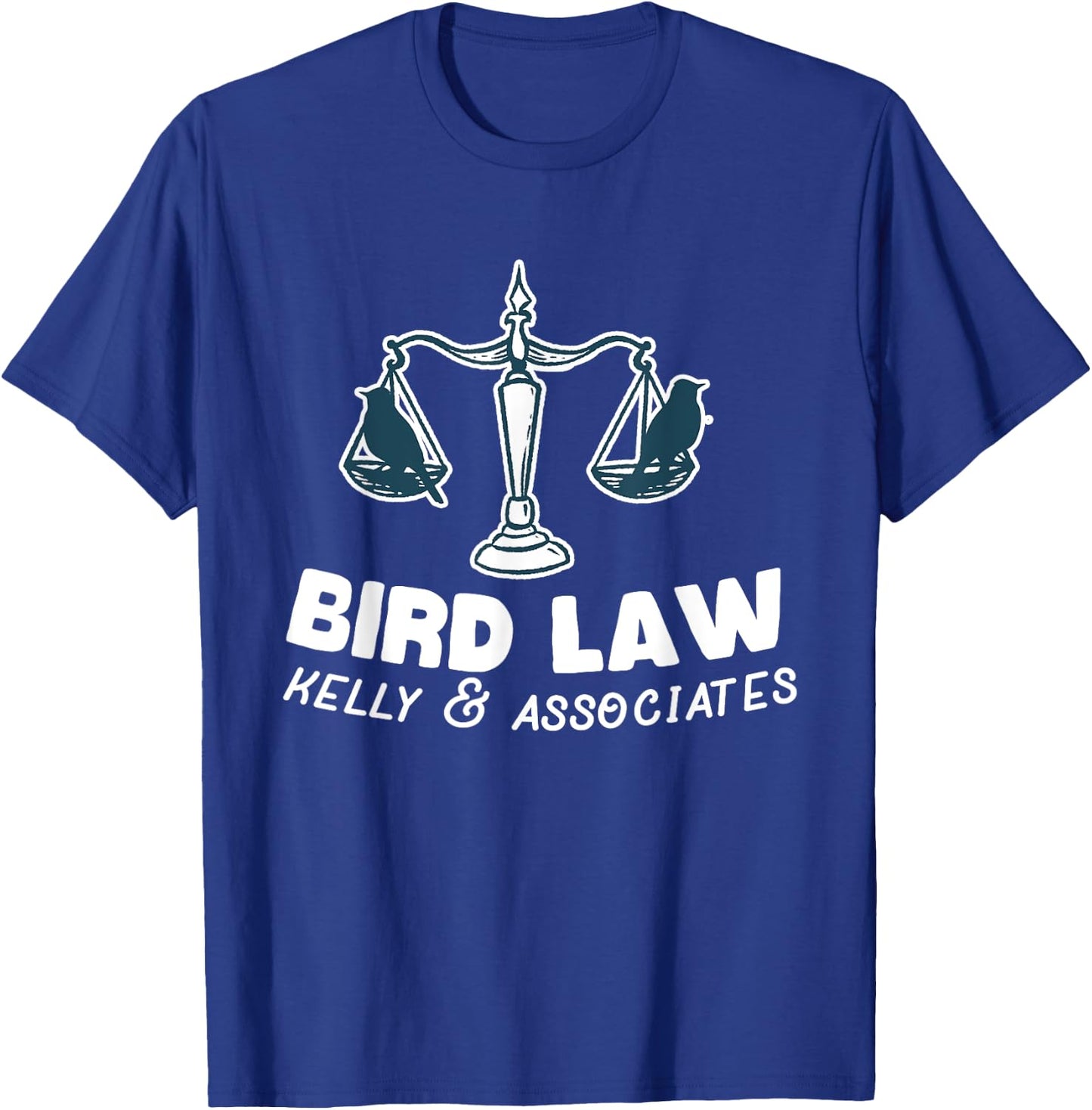 Funny Bird Law T-Shirt - T-Shirt | Royal