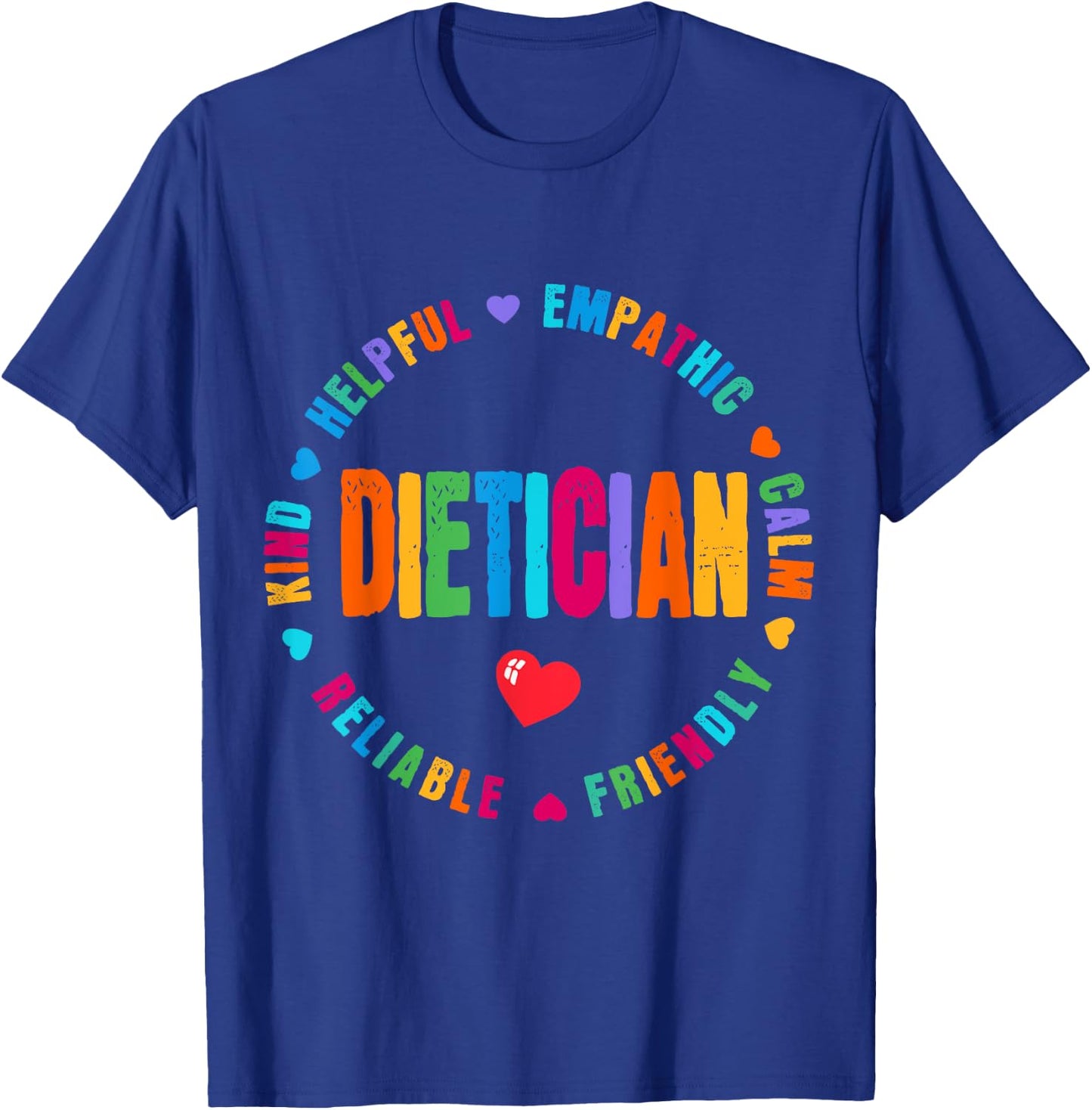 Dietician Team Appreciation Week healthcare workers Women T-Shirt - T-Shirt | Royal