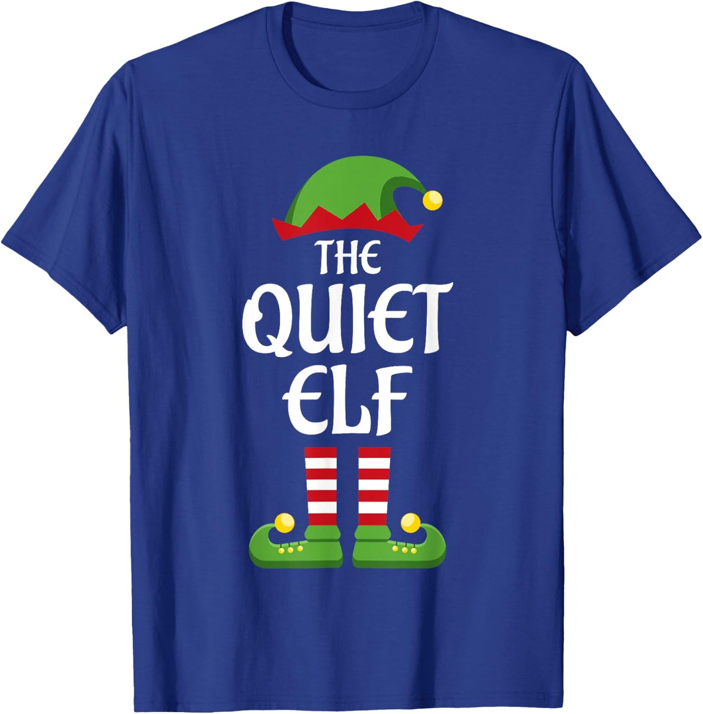Quiet Elf Family Matching Group Christmas T-Shirt - T-Shirt | Royal
