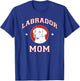 Labrador Retriever Mom Dog Mother Men Women Girls Kids T-Shirt - T-Shirt | Royal