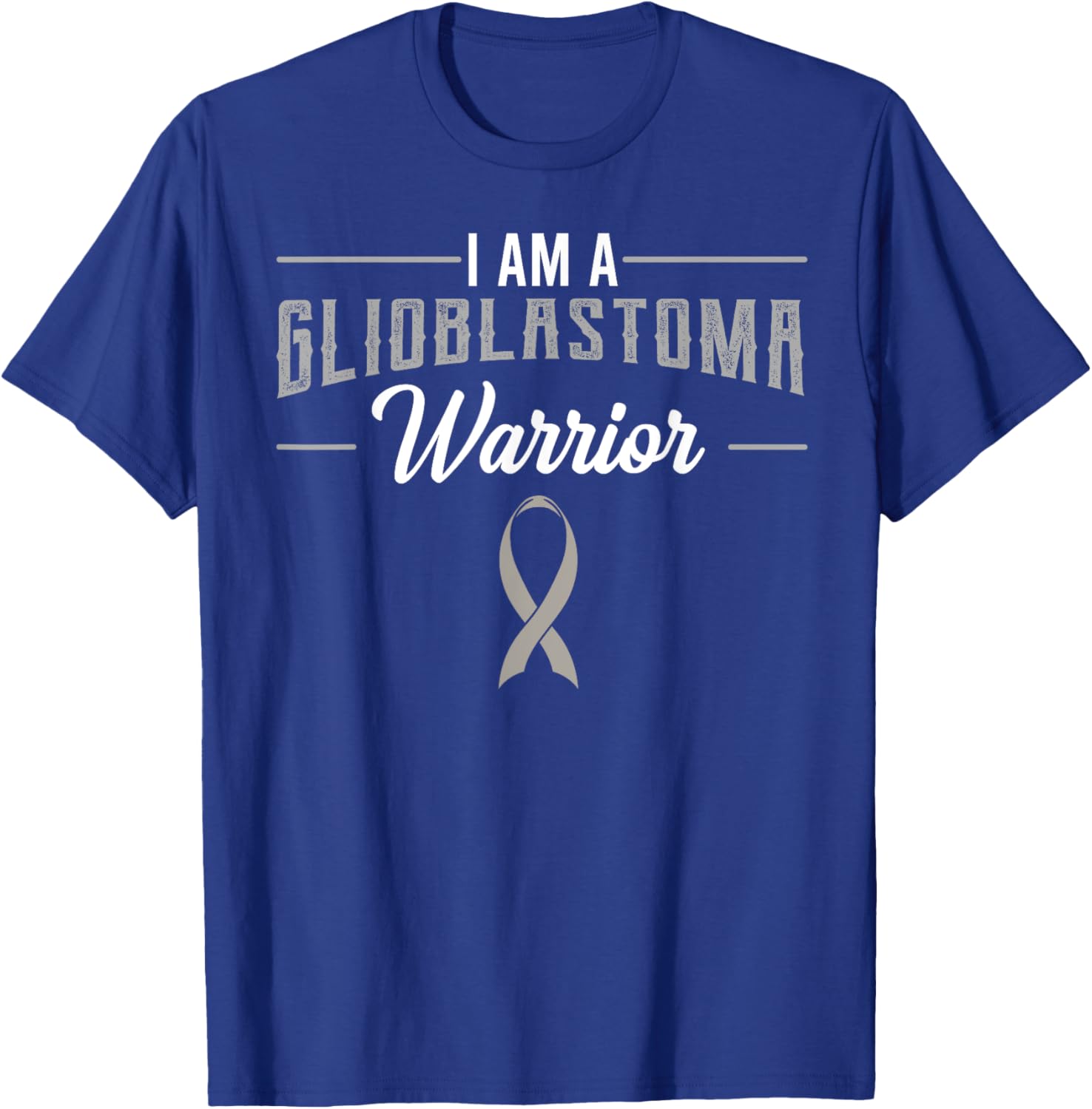 Glioblastoma Multiforme Warrior GBM Grade IV Astrocytoma T-Shirt - T-Shirt | Royal