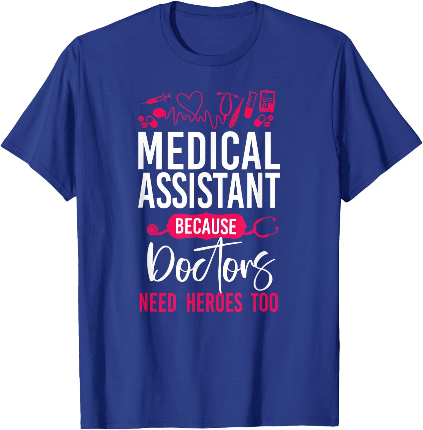 Certified Medical Assistant Doctor CMA T-Shirt - T-Shirt | Royal