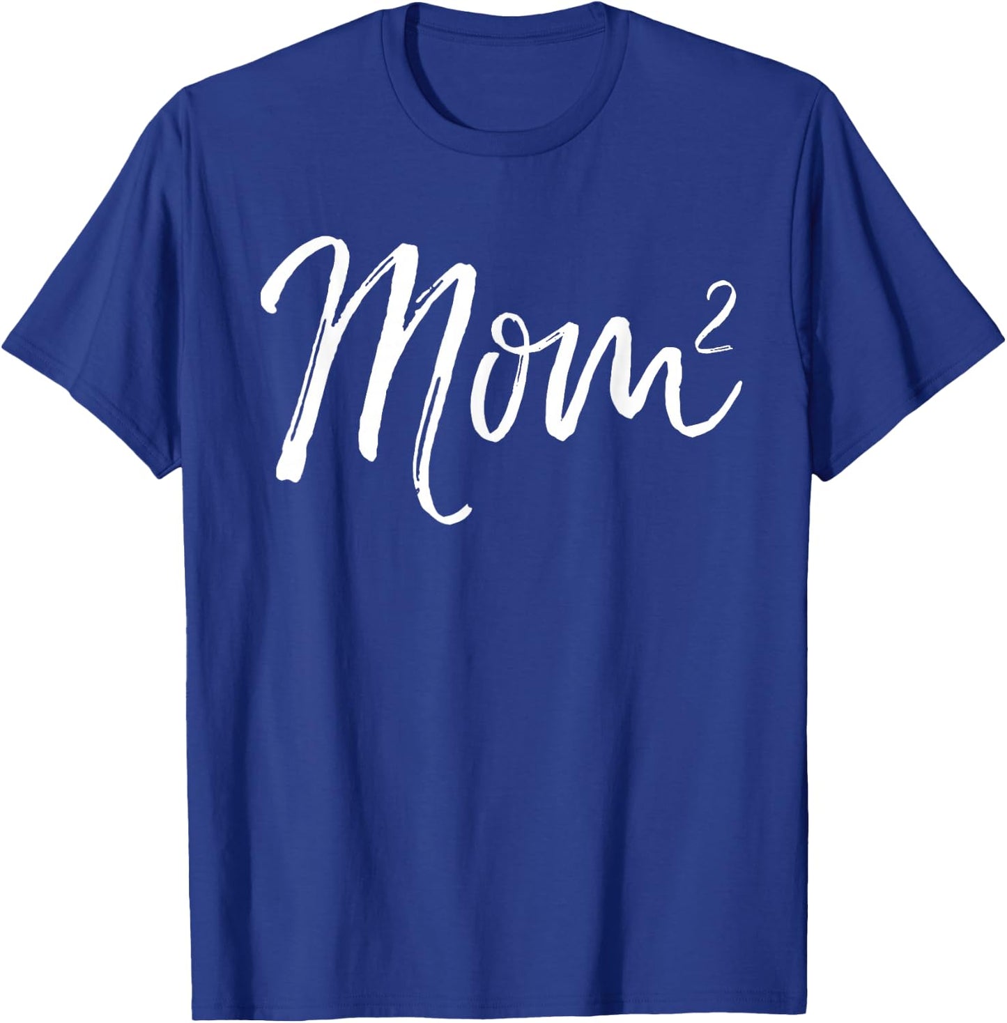 Cute Mom Shirts Mother's Day Gifts Design Studio Women's Mom Squared Cute Twin Mom Second Child Announcement Black Small Classic Fit Short Sleeve T-Shirt - T-Shirt | Royal