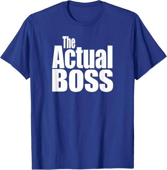 Funny Matching Coordination Family The Actual Boss T-Shirt - T-Shirt | Royal