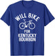 Will Bike For Kentucky Bourbon Funny Bar Crawl Workout T-Shirt - T-Shirt | Royal
