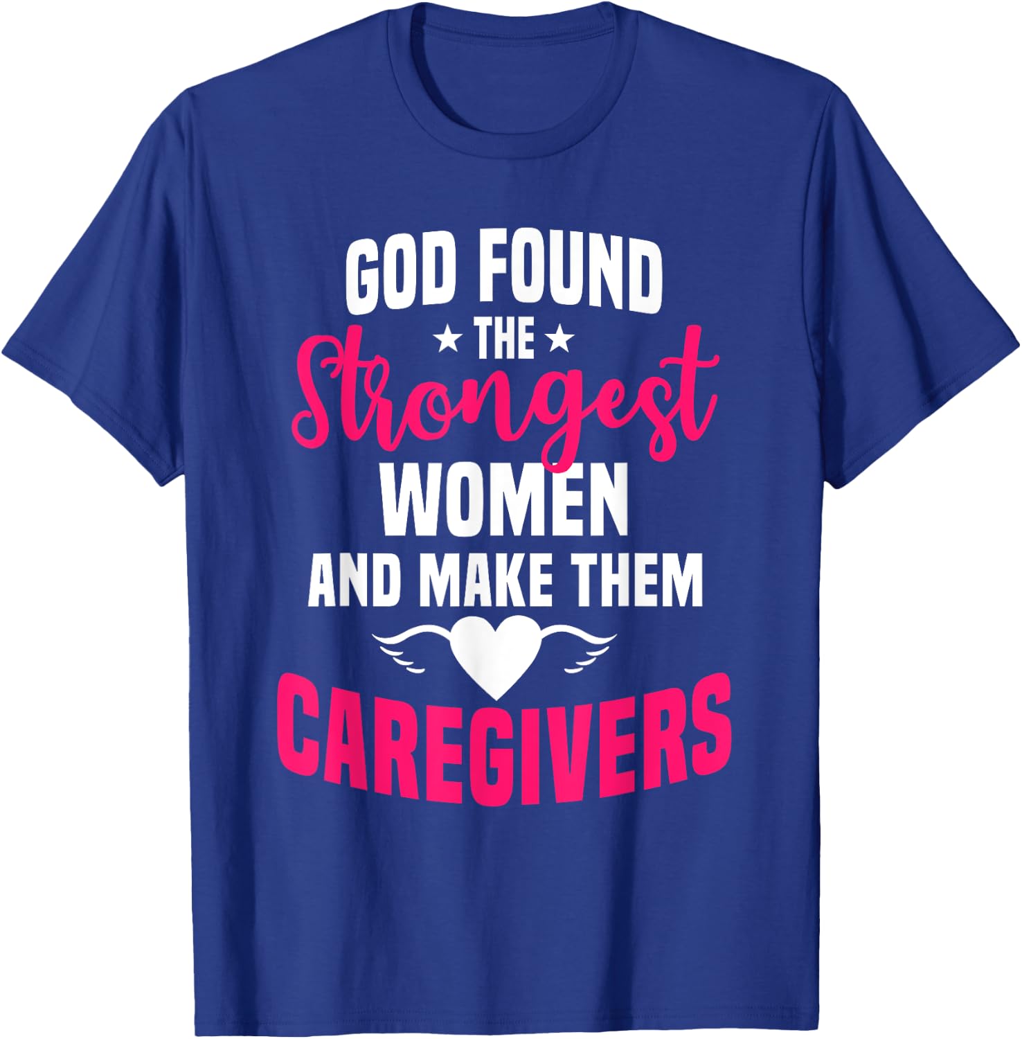 Caregiver Woman Nursing Practitioner Carer Nurse Assistant T-Shirt - T-Shirt | Royal