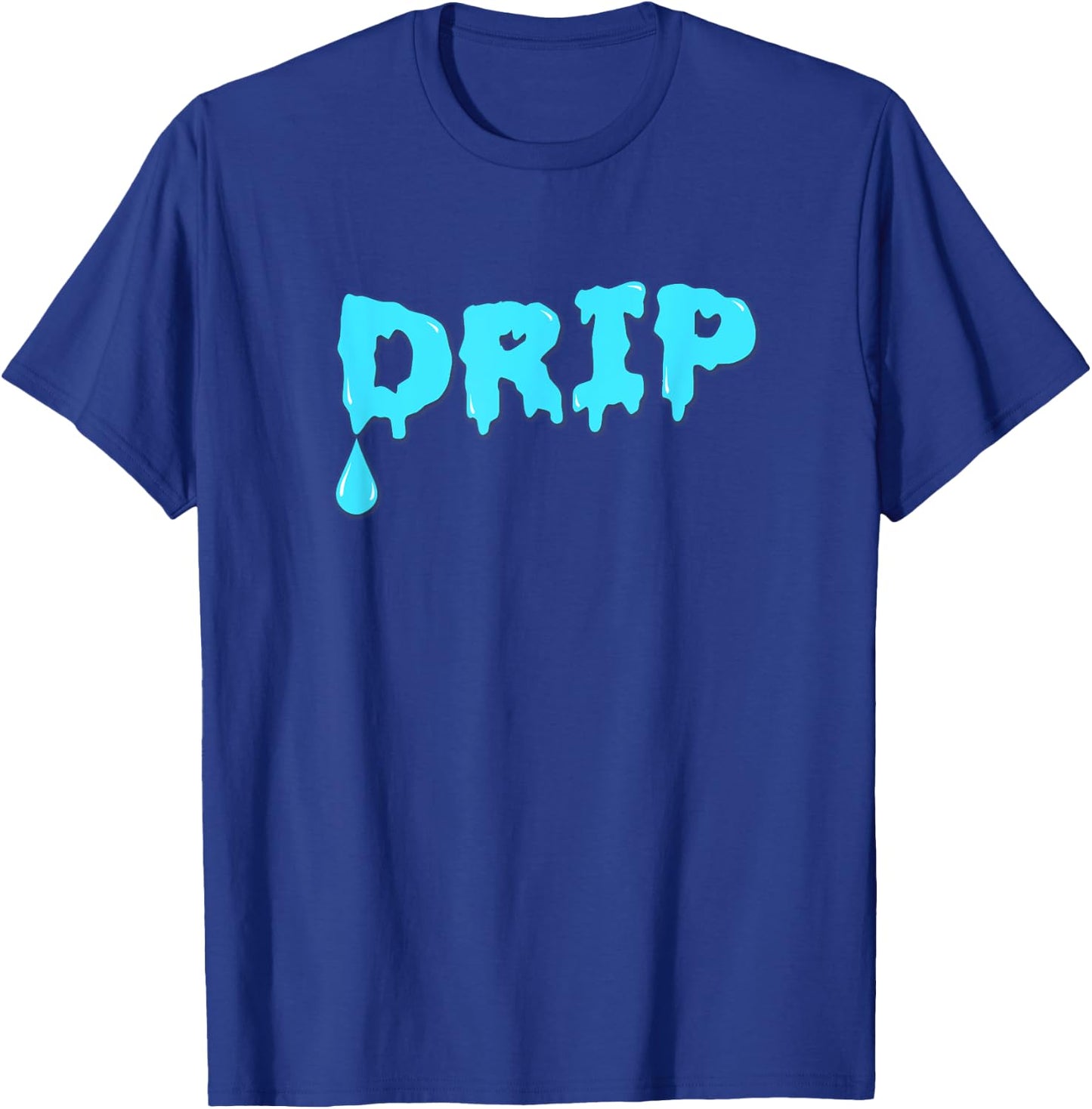 New DRIP! T-Shirt - T-Shirt | Royal