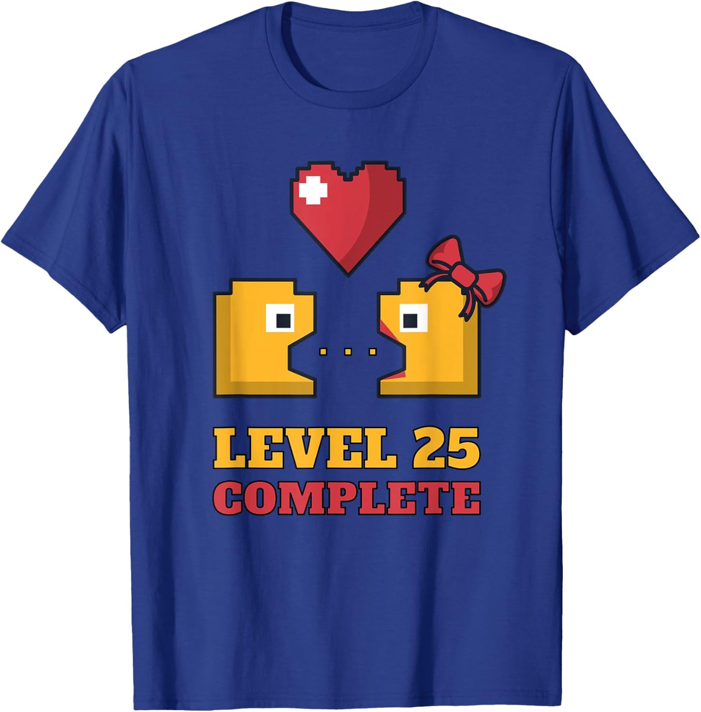 Funny Gamers Level 25 Complete 25th Wedding Anniversary T-Shirt - T-Shirt | Royal
