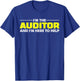 I'm The Auditor T Shirt | Funny Accounting T-Shirt - T-Shirt | Royal
