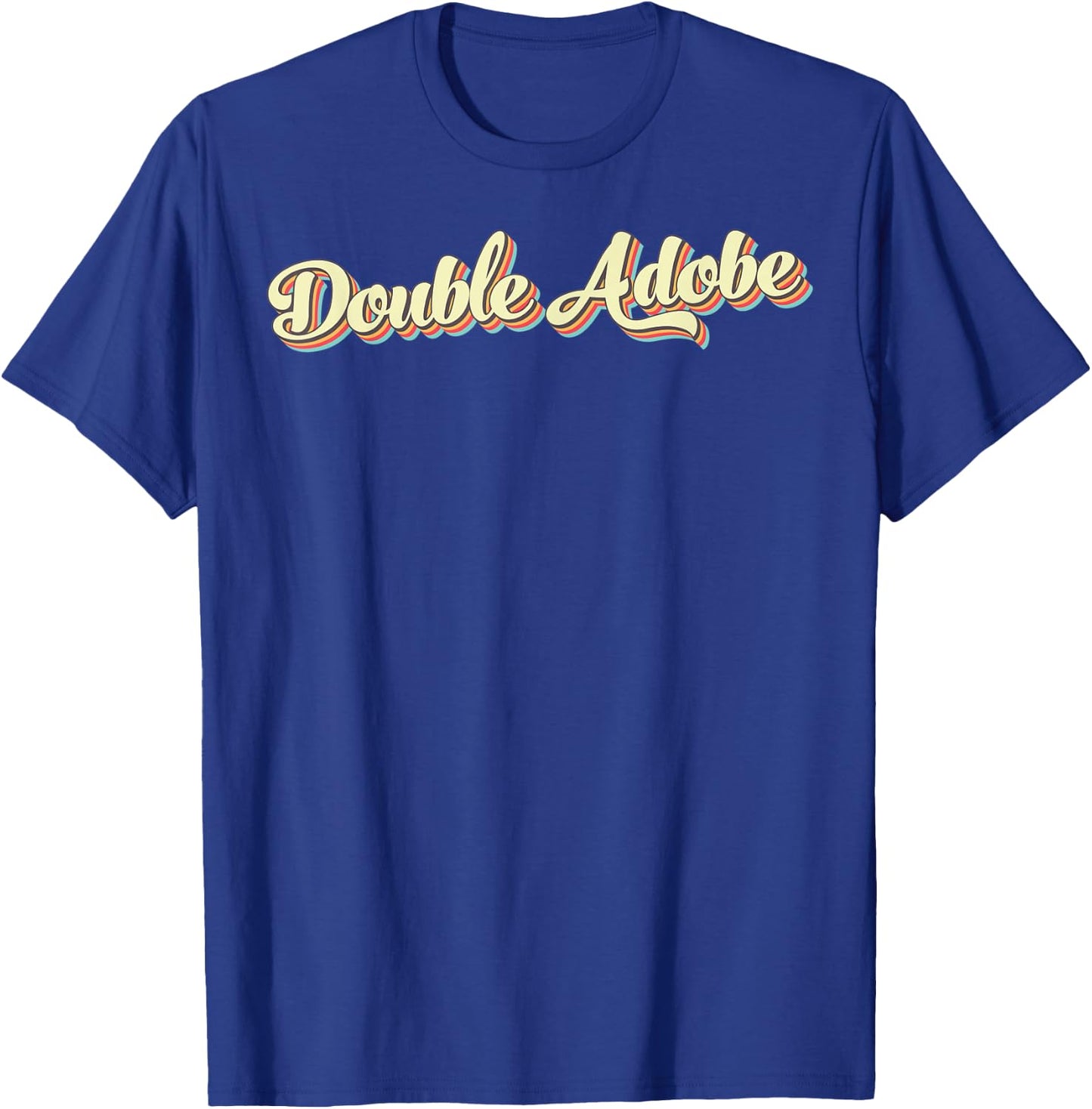 Double Adobe Retro Art Baseball Font Vintage T-Shirt - T-Shirt | Royal