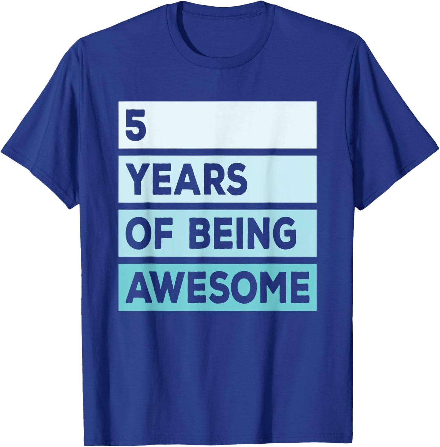 Cute 5 Years Of Being Awesome 5th Birthday Turquoise Stripes T-Shirt - T-Shirt | Royal