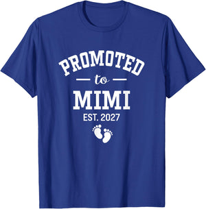 Promoted to Mimi 2027 New First Time Soon to Be Grandma T-Shirt - T-Shirt | Royal