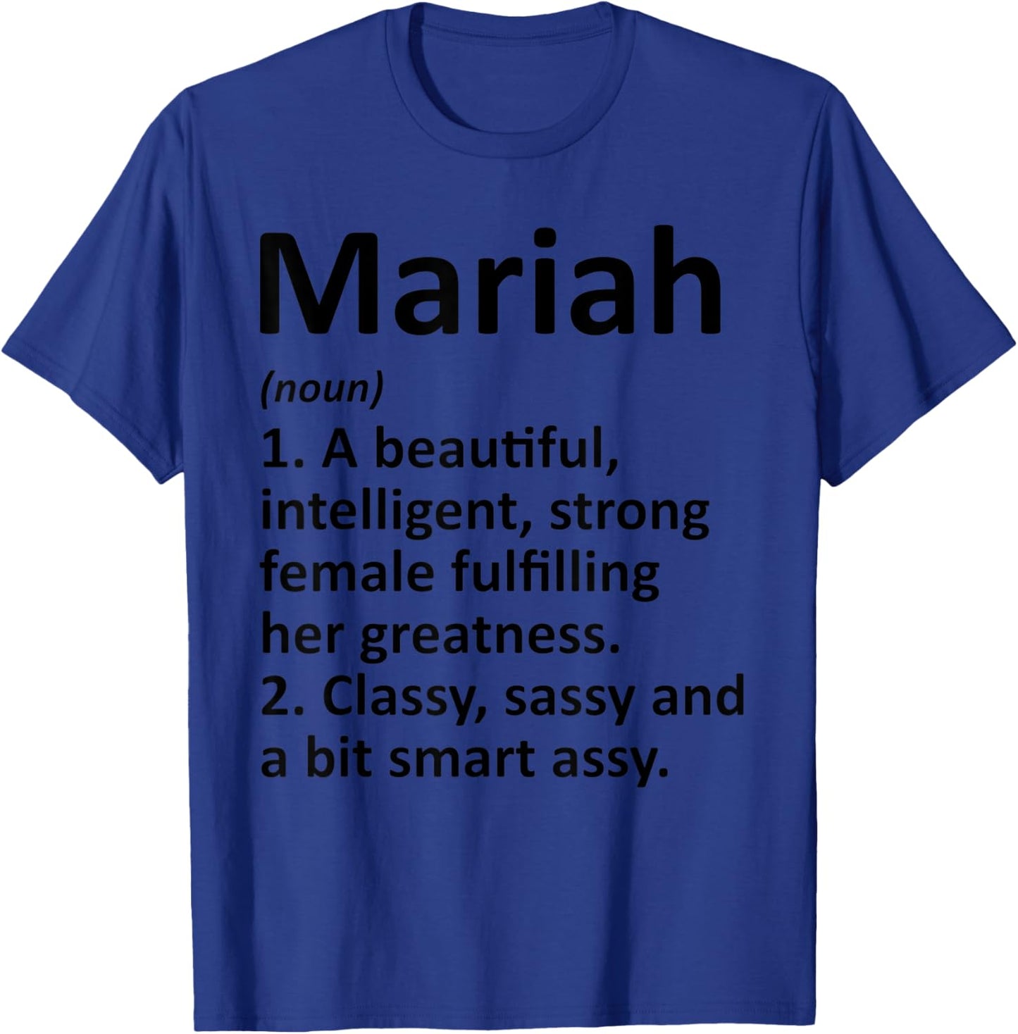 MARIAH Definition Personalized Name Funny Christmas Gift T-Shirt - T-Shirt | Royal