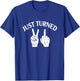 Just Turn 21 Funny 21st Birthday Party BFF Best Friends Bday T-Shirt - T-Shirt | Royal