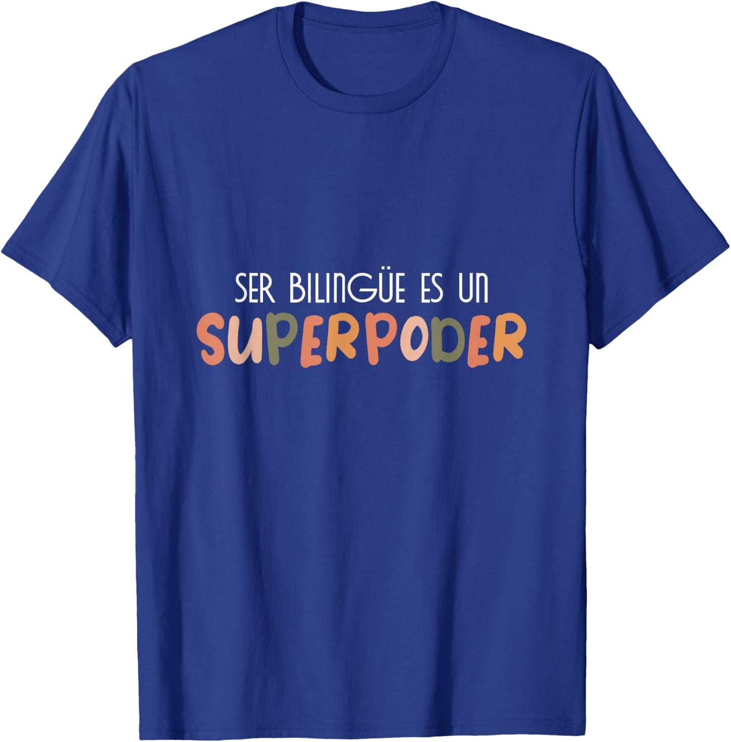 Ser bilingue es un superpoder Spanish Teacher esl Teacher T-Shirt - T-Shirt | Royal