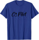 Co Pilot, Pilot Wife T-Shirt - T-Shirt | Royal