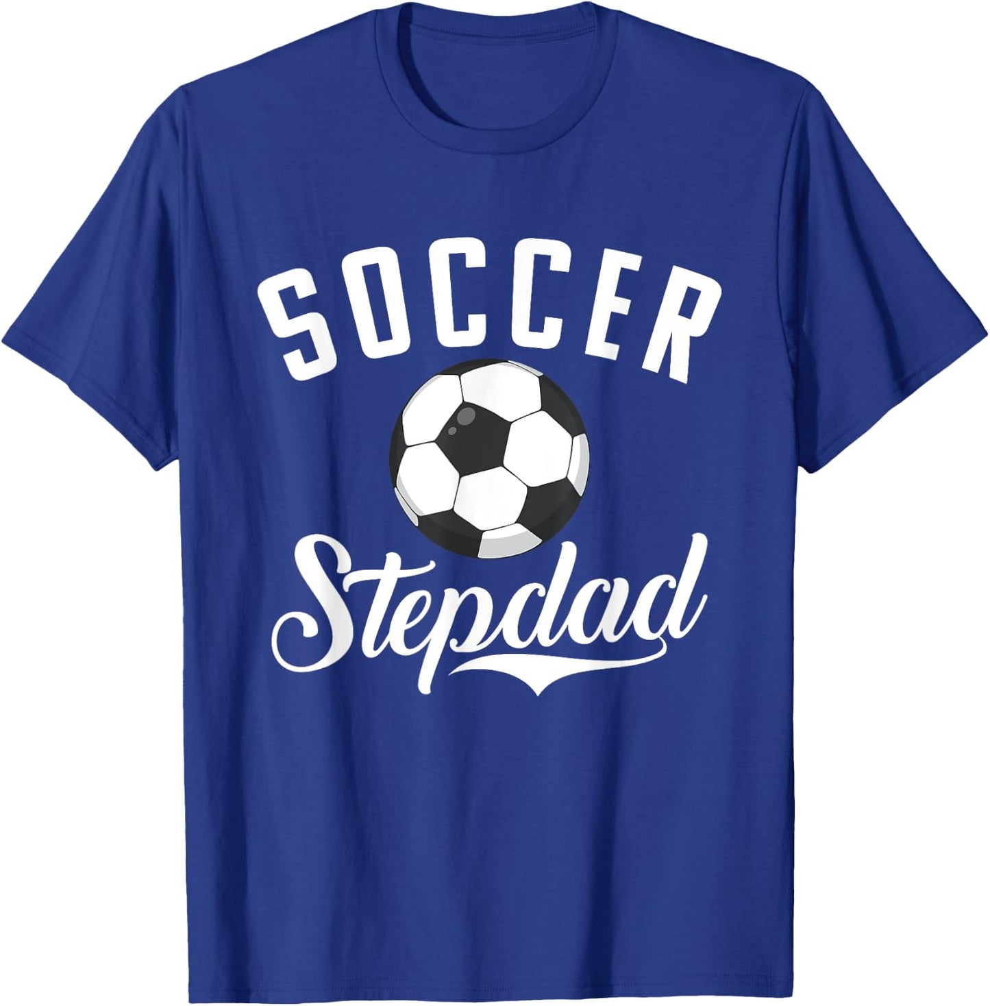 Soccer Stepdad Sport Stepdad T-Shirt - T-Shirt | Royal