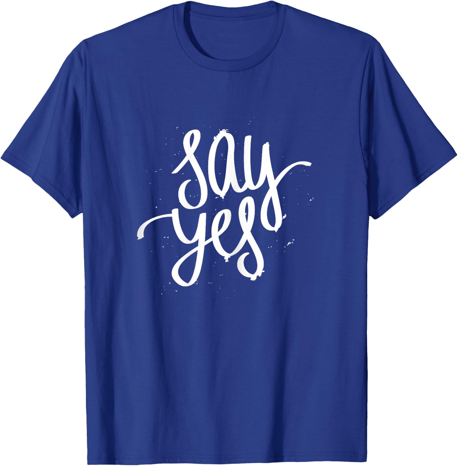 Say Yes Perfect Proposal Shirt For Family And Friends T-Shirt - T-Shirt | Royal
