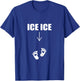 Ice Ice Baby Pregnancy Mom to be Announcement Shirt Funny T-Shirt - T-Shirt | Royal