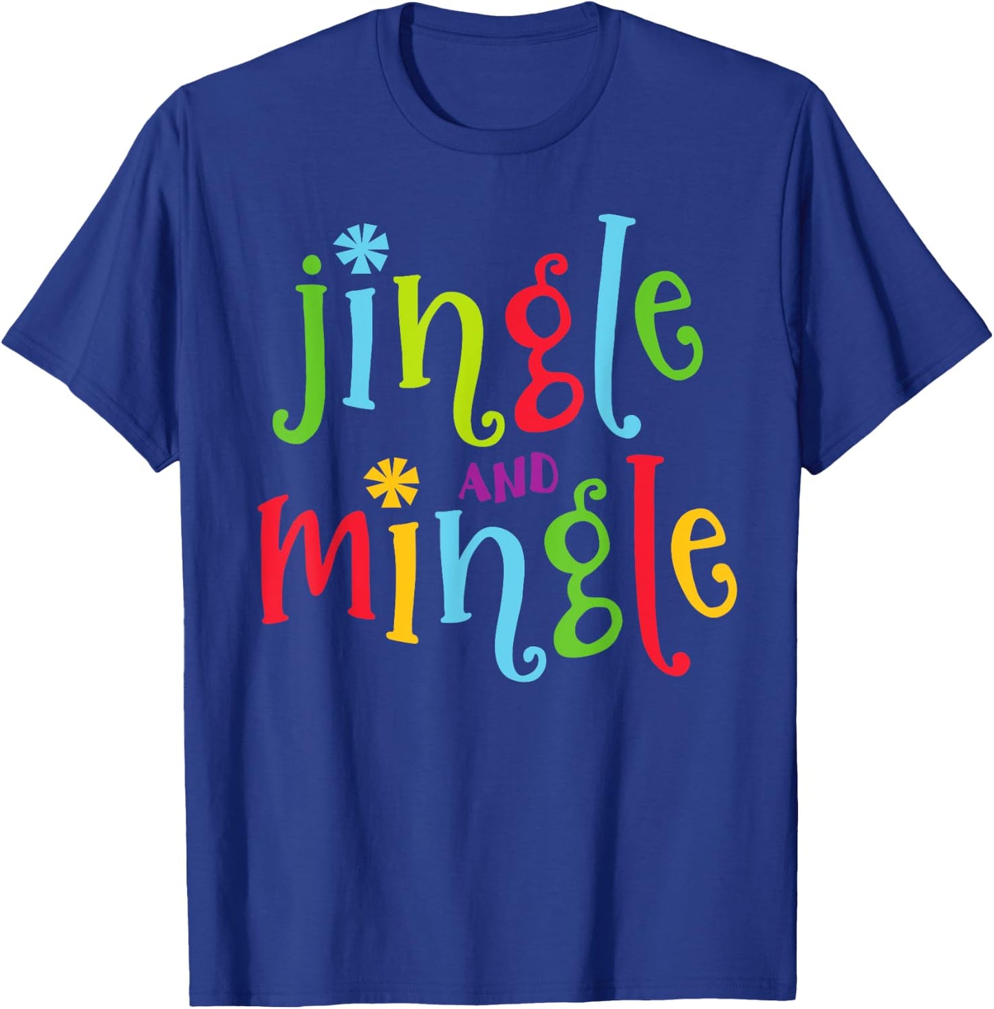 Jingle and Mingle. Christmas Tree Santa T-Shirt - T-Shirt | Royal