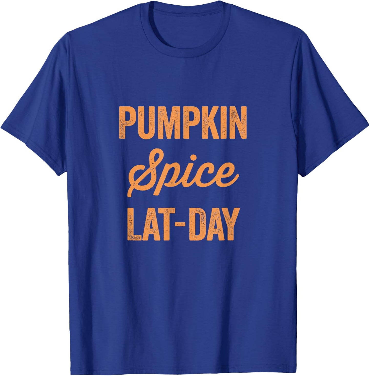Pumpkin Spice Lat-Day T-Shirt - T-Shirt | Royal