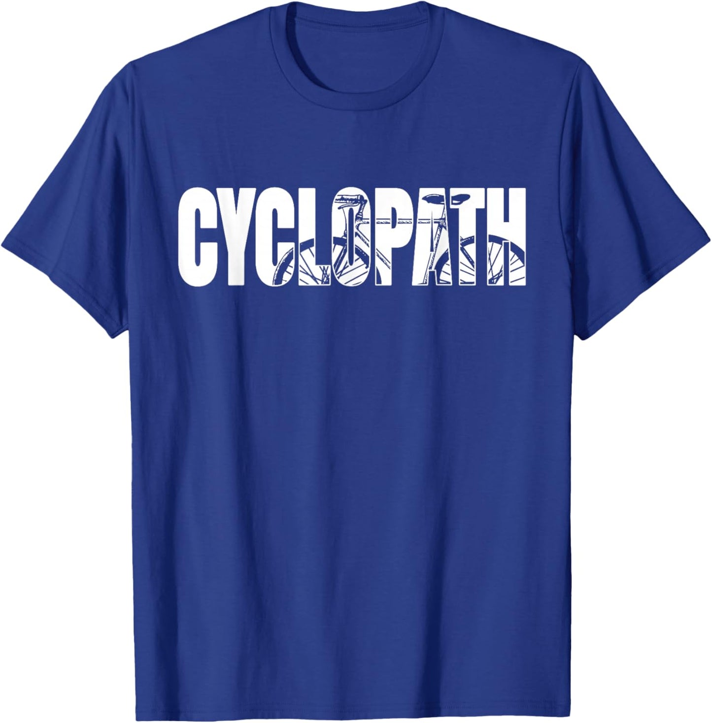 Funny Bike Lovers Arts Bike Lovers Cyclopath Cycling , Black, Small T-Shirt - T-Shirt | Royal