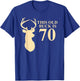 This Old Buck Is 70 Shirt | 70 year old Animal Hunter Gift T-Shirt - T-Shirt | Royal