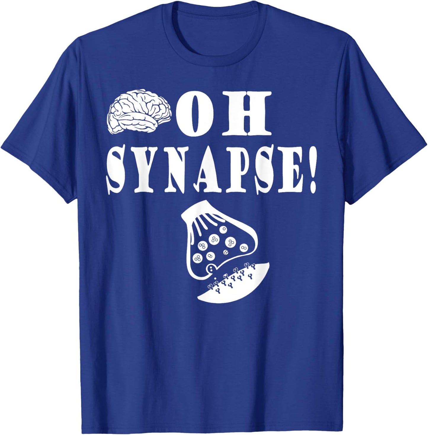 Funny Neuroscience Neurologist Oh Snap Pun T Shirt Brain T-Shirt - T-Shirt | Royal