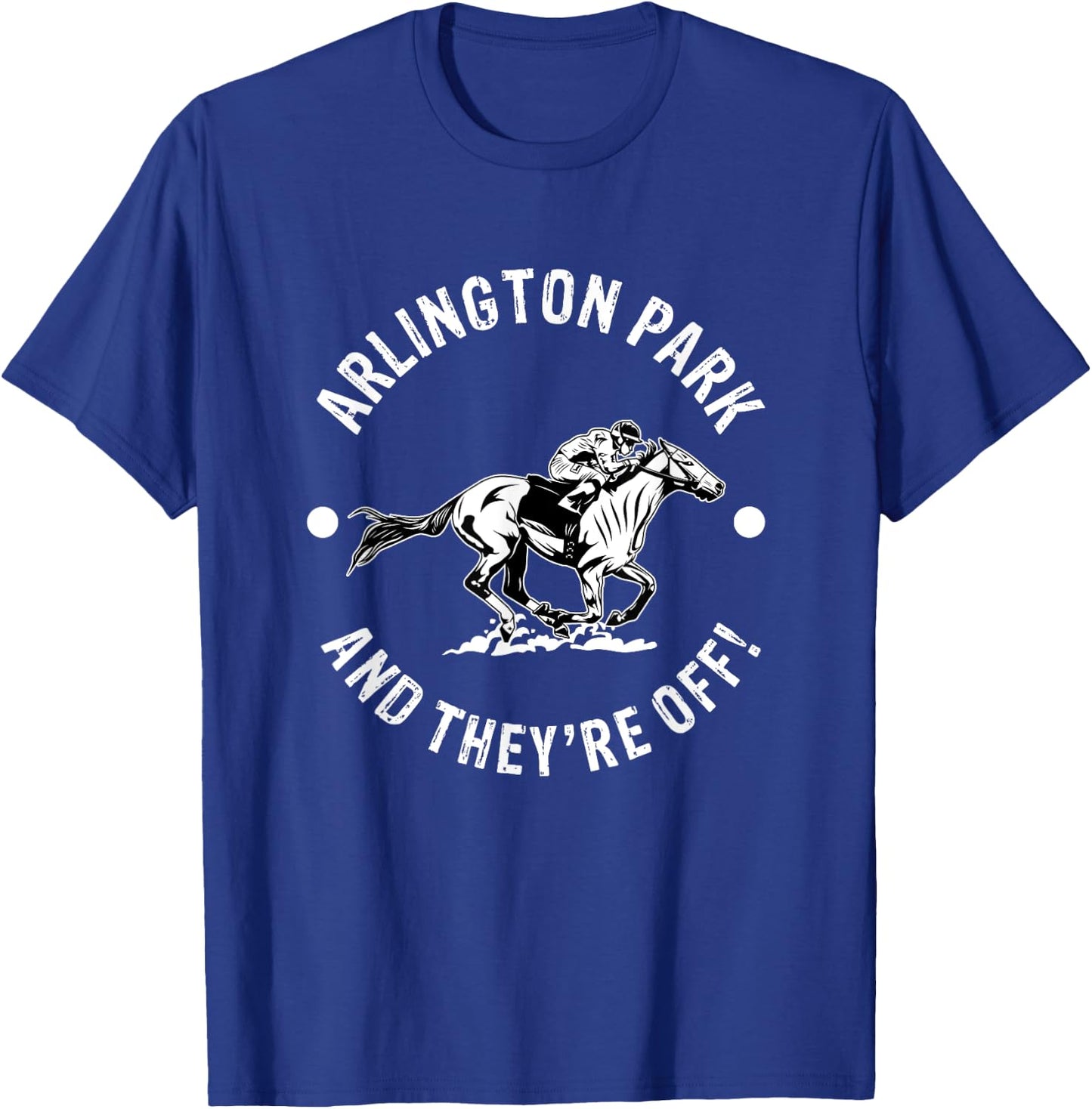 Arlington Park Racetrack Horse Racing Equestrian IL Derby T-Shirt - T-Shirt | Royal