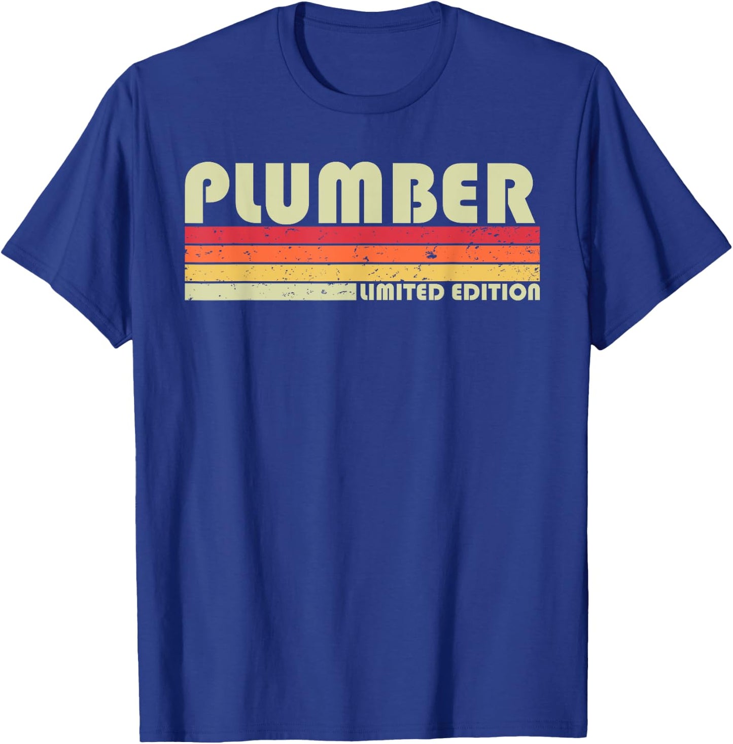 PLUMBER Funny Job Title Profession Birthday Worker Idea T-Shirt - T-Shirt | Royal