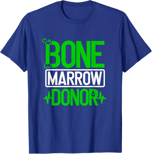 Bone Marrow Donor Organ Donation Transplant Recovery T-Shirt - T-Shirt | Royal
