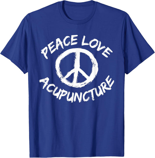 Traditional Chinese Medicine Peace Love Acupuncture TCM T-Shirt - T-Shirt | Royal