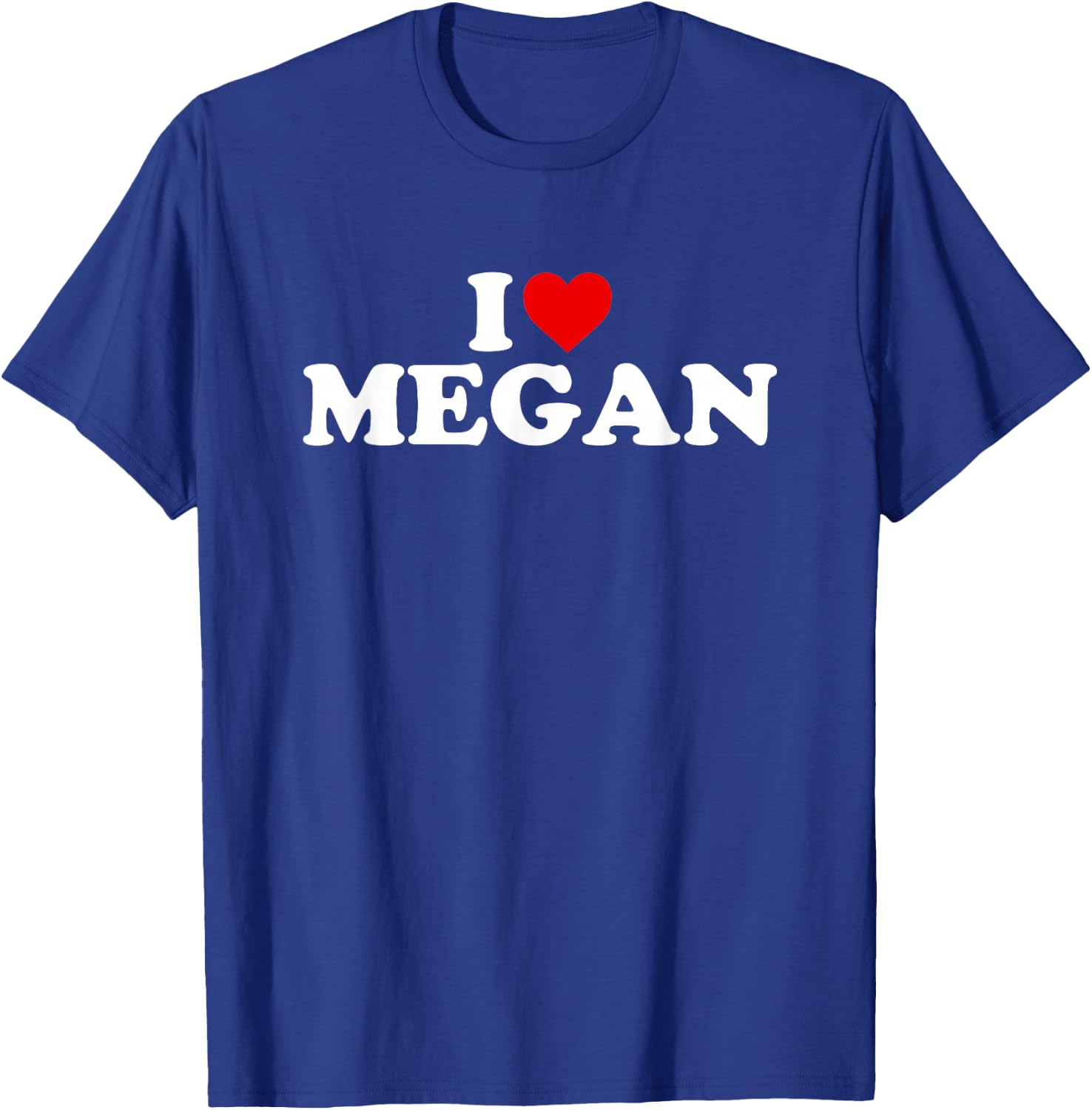 I Love Megan - Heart T-Shirt - T-Shirt | Royal