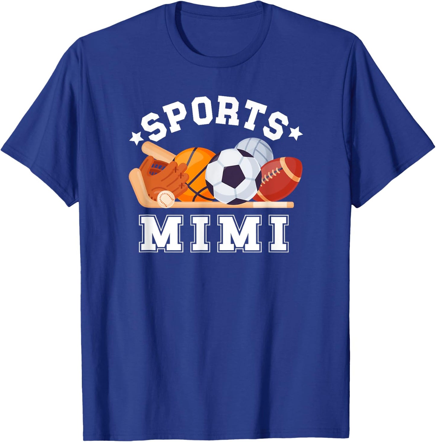 Sports Mimi Proud Sport Mimi Sports Mimi Grandma T-Shirt - T-Shirt | Royal