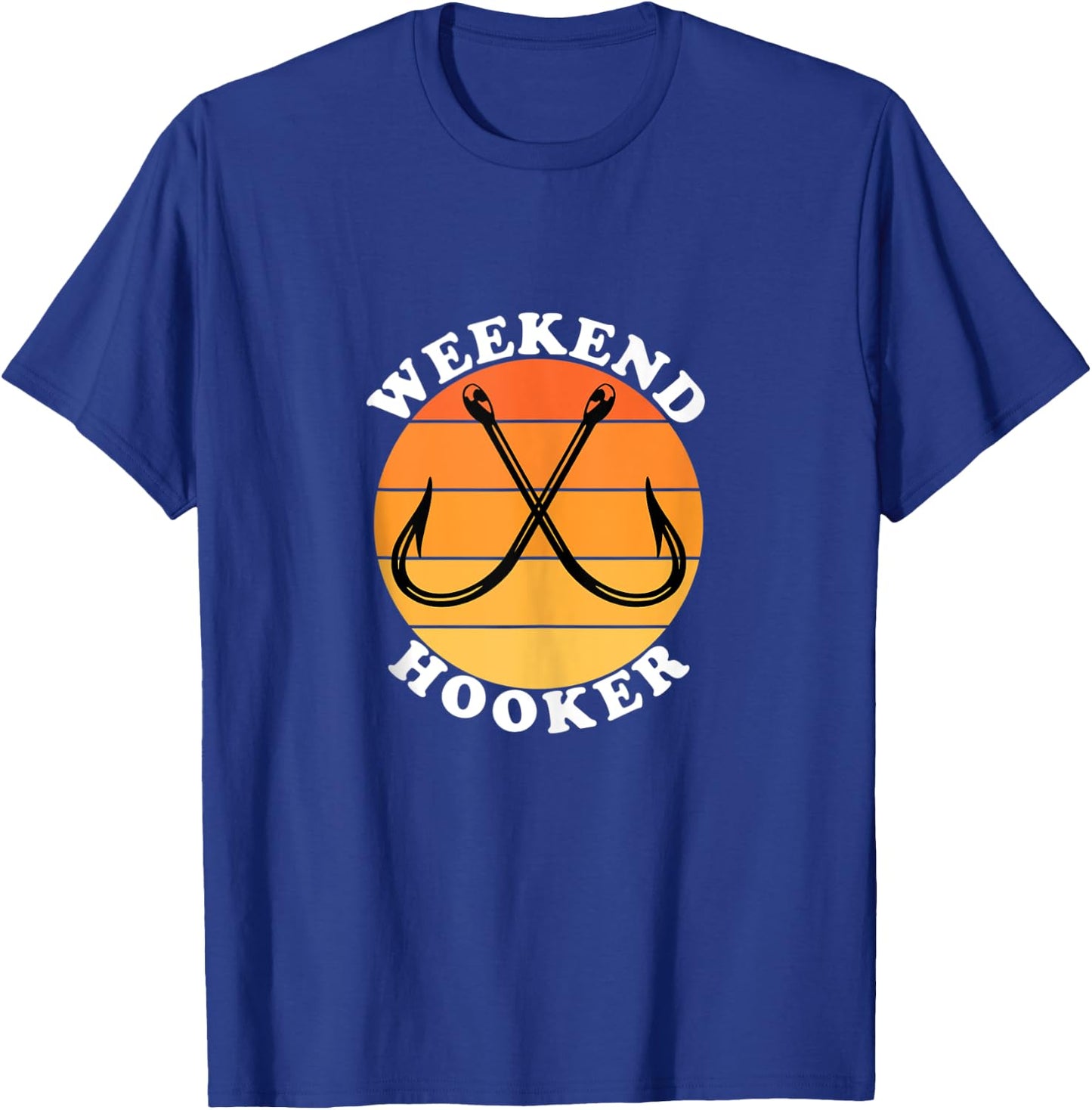 Weekend Hooker Retro Sun with Hooks Funny Fishing T-Shirt - T-Shirt | Royal