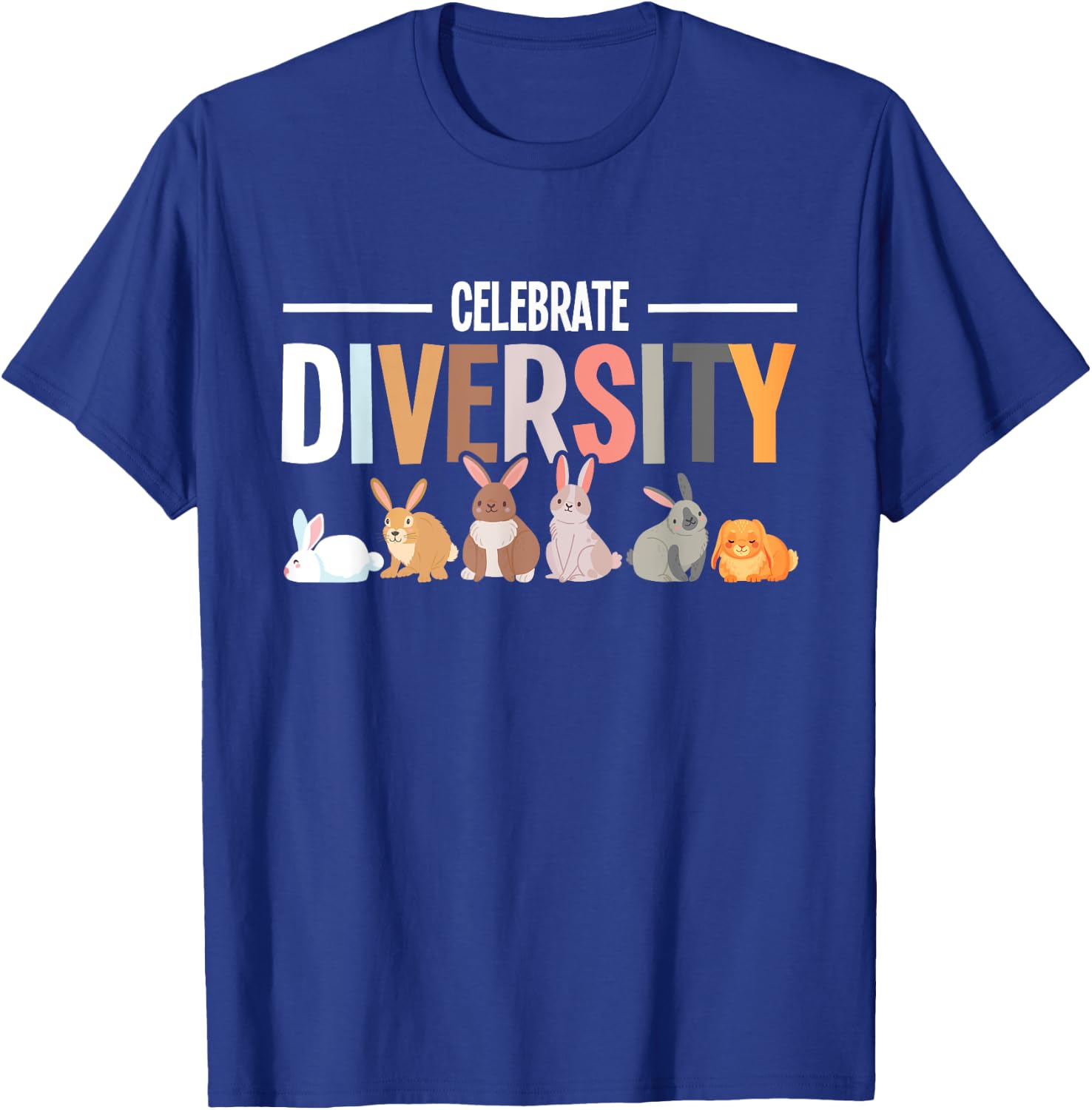 Celebrate Diversity - Rabbit Lover Zookeeper Bunny Breeder T-Shirt - T-Shirt | Royal