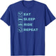Eat Sleep Ride Repeat Motorcycle Biker T-Shirt - T-Shirt | Royal