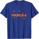 Cool Babicka Witch Hat Czech Grandma Halloween Costume Funny T-Shirt - T-Shirt | Royal