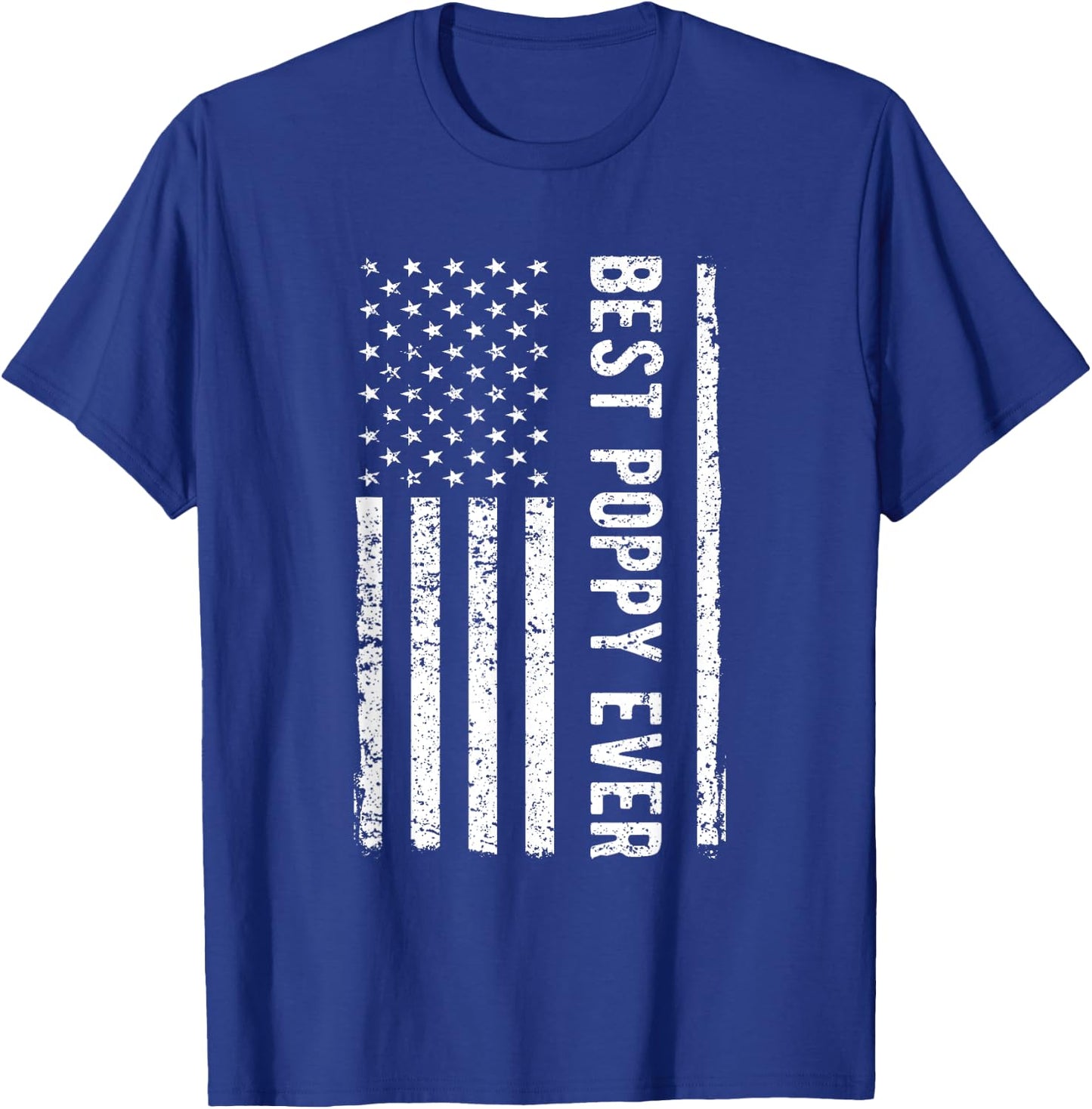 Father's day Best Poppy Ever US American Flag Gift Grandpa Men T-Shirt - T-Shirt | Royal