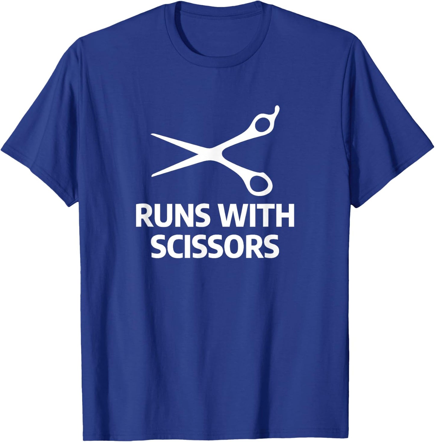 Runs With Scissors Funny Barber Trimmer Hairstylist Humor T-Shirt - T-Shirt | Royal