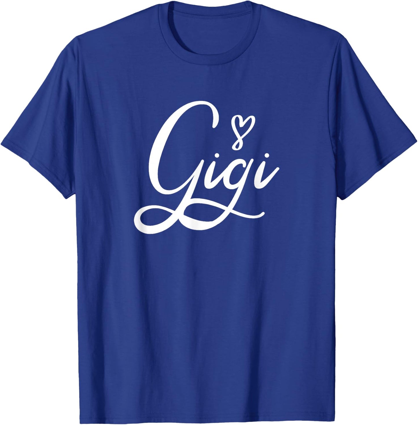 Gigi Gigi Gifts For Grandma Mother's Day T-Shirt - T-Shirt | Royal