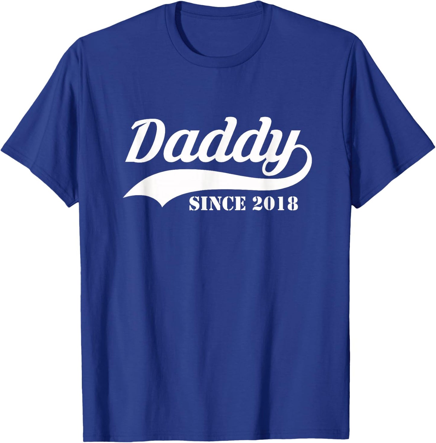 Daddy Since 2018 - New Dad Gift T-Shirt - T-Shirt | Royal