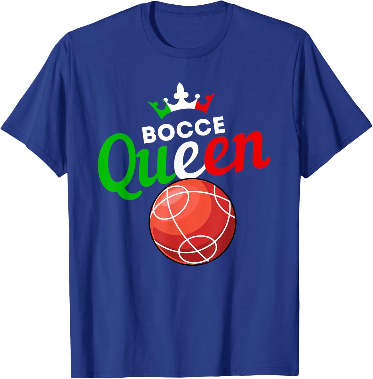 Bocce Ball Gift - Fun Yard Game - Bocce Queen T-Shirt - T-Shirt | Royal