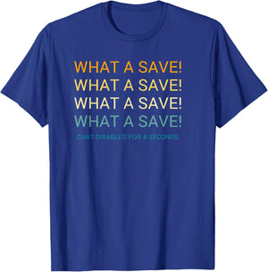 Vintage What A Save Chat Disabled Rocket Soccer Game T-Shirt - T-Shirt | Royal