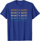 Vintage What A Save Chat Disabled Rocket Soccer Game T-Shirt - T-Shirt | Royal