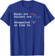 Roses Are Red Violets Are Blue Unexpected Programmer Coding T-Shirt - T-Shirt | Royal